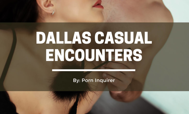 dallas casual encounters cover