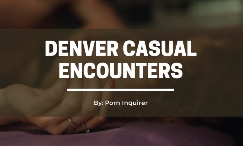 denver casual encounters cover