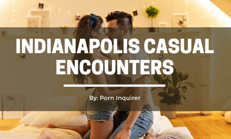 indianapolis casual encounters cover
